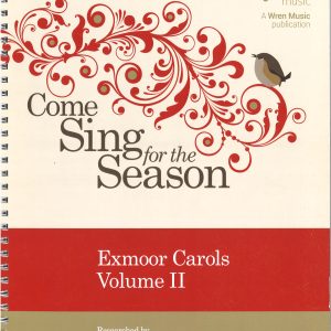 Come Sing for the Season - Vol. 2 Songbook